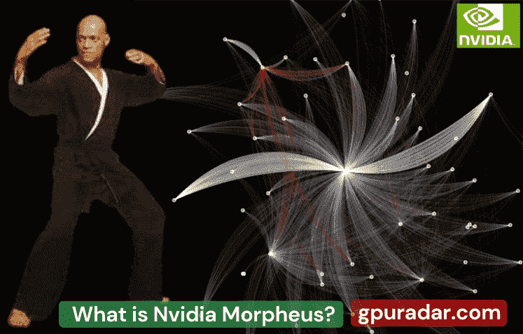 What is Nvidia Morpheus?